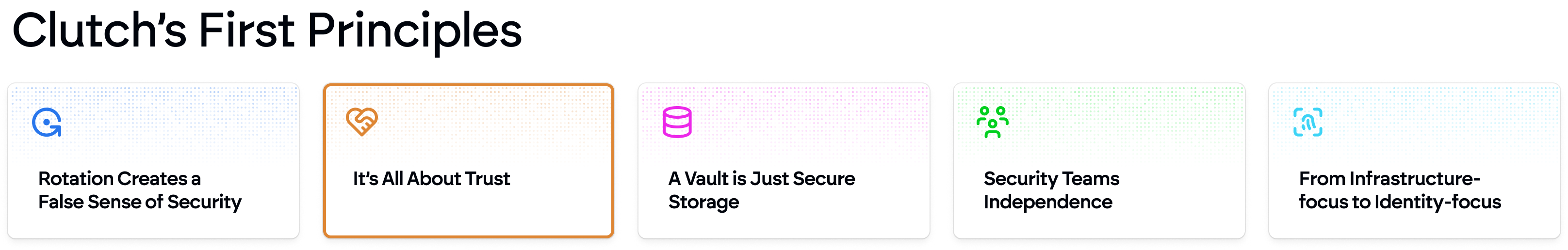 Clutch principles: rotation, trust, vault storage, security team independence, identity over infrastructure.